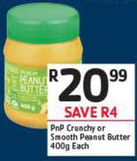 PnP Crunchy Or Smooth Peanut Butter-400g Each
