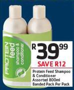 Protein Feed Shampoo & Conditioner Assorted banded Pack-800ml Per Pack