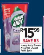 Handy Andy Cream Refill Assorted-750ml Each