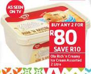 Ola Rich'n Creamy Ice Cream Assorted-2 x 2ltr