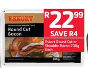 Eskort Round Cut Or Shoulder Bacon-200g Each