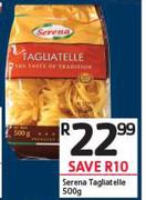 Serena Tagliatelle-500g