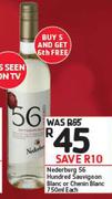 Nederburg 56 Hundred Sauvignon Blanc Or Chenin Blanc-750ml Each