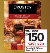 Drostdy Hof Claret Select-5Ltr
