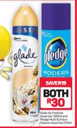 Glade Air Freshner 300ml & Pledge Multi Surface Cleaner 275ml-For Both