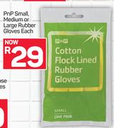 PnP Small, Medium Or Large Rubber Gloves-Each