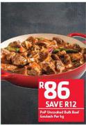 PnP Uncooked Bulk Beef Goulash-Per Kg