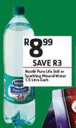 Nestle Pure Life Still Or Sparkling Mineral Water-1.5Ltr