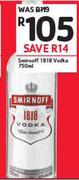 Smirnoff 1818 Vodka-750ml