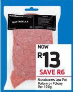 Nussbaums Low Fat Polony Or Polony-Per 100g