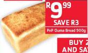 PnP Ouma Bread-900gm