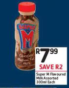 Super M Flavoured Milk Assorted-300ml