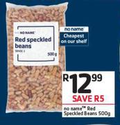 No Name Red Speckled Beans-500gm