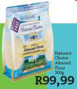 Nature's Choice Almond Flour-300gm