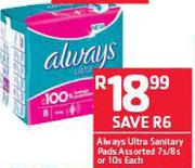 Always Ultra Sanitary Pads Assorted 7s/8s Or 10s-Each