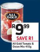All Gold Tomato & Onion Mix-410g