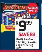 Nestle Bar One-90/100g, Smarties-70g Or Tex-62g Each