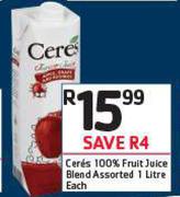 Ceres 100% Fruit Juice Blend Assorted-1Ltr Each