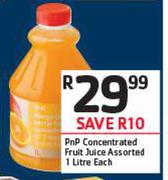  PnP Concentrated Fruit Juice Assorted-1Ltr Each