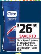 Clere Hydro Glycerine Or Ultra Energising Hand & Body Lotion Cocoa Butter-400ml Each