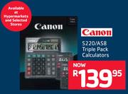 Canon S220/AS8 Triple Pack Calculators