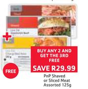 PnP Shaved Or Sliced Meat-125g