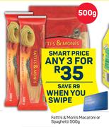 Fatti's & Moni's Macaroni Or Spaghetti For Any 3 x 500g