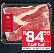 PnP Bulk T-Bone Club Steak-Per Kg