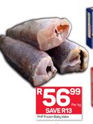 Pnp Frozen Baby Hake-Per Kg