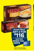 Mama's Pies, Sausages Rolls Or Cheese Puffs-For Any 2 x 6's
