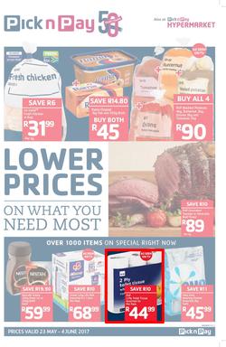 Pick n Pay KZN : Lower Prices On What You Need Most (23 May - 04 Jun 2017), page 1