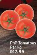 PnP Tomatoes Per kg 