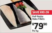 PnP Petite Hake Fillets 