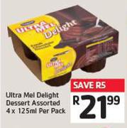 Ultra Mel Delight Dessert Assorted 4 x 125ml Per Pack