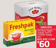 Five Roses Tagless Teabags 102s or Freshpak Teabags 80s- Any 2