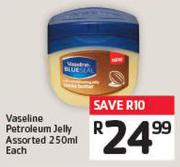Vaseline Petroleum Jelly Assorted 250ml Each