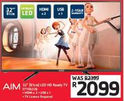 Aim 32" (81cm) LED HD Ready TV 
