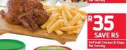 PnP Half Chicken & Chips-Per Serving