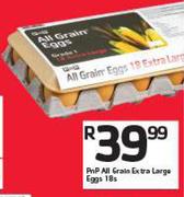 PnP All grain Extra Large Eggs-18's Per Box