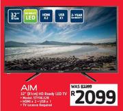 Aim 32"(81cm) HD Ready LED TV