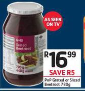 PnP Grated Or Sliced Beetroot-780g