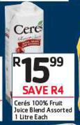Ceres 100% Fruit Juice Blend Assorted-1Ltr Each