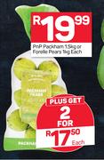 PnP Packham 1.5kg Or Forelle Pears 1kg-Each