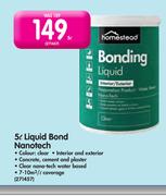 Homestead 5ltr Liquid Bond Nanotech