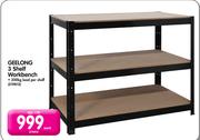 Geelong 3 Shelf Workbench 300kg Load Per Shelf