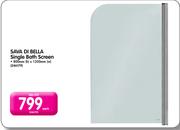 Sava Di Bella Single Bath Screen-Each