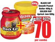 Black Cat Smooth Peanut Butter 400g & Golden Ray Apricot Jam 600g-Both For