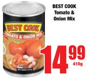 Best Cook Tomato & Onion Mix-410g