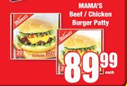 Mama's Beef/Chicken Burger Patty-Each