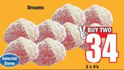 Dreams-2 x 4's